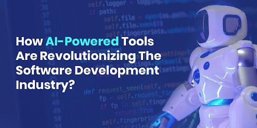 How AIPowered Tools Are Revolutionizing The Software Development Industry
