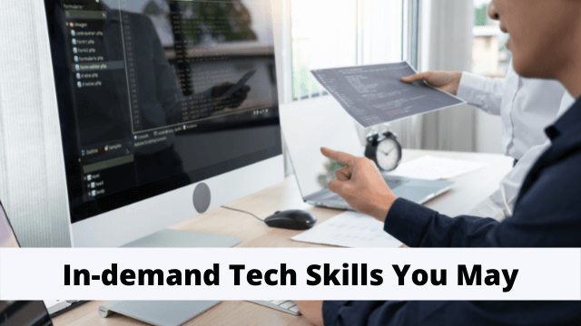 In-demand Tech Skills You May