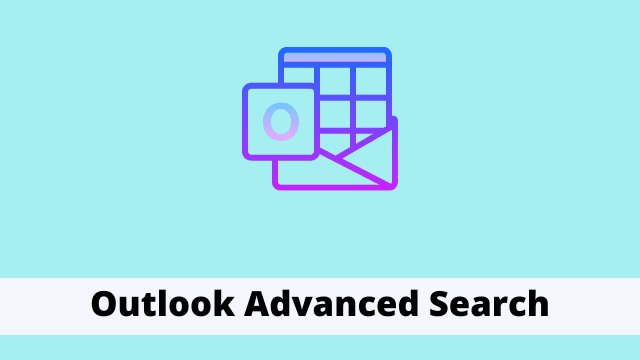 Outlook Advanced Search