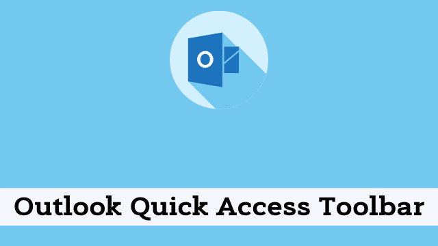 Outlook Quick Access Toolbar