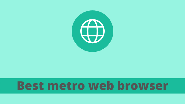 Best metro web browser