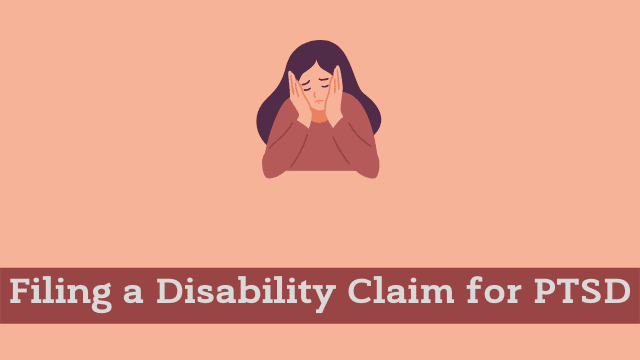 Filing a Disability Claim for PTSD