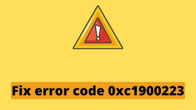 Fix error code 0xc1900223