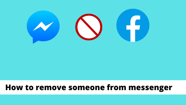 How to remove someone from messenger