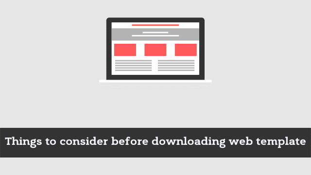 Things to consider before downloading web template