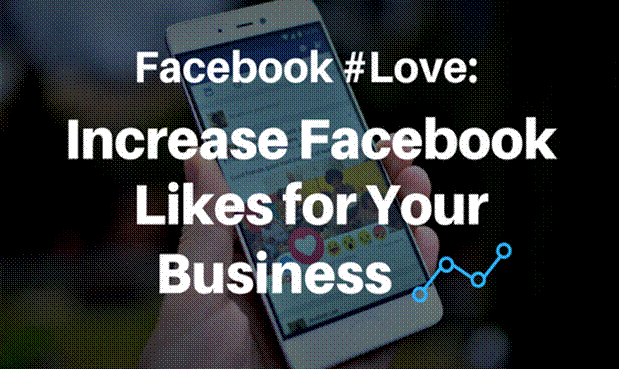 How To Increase Facebook Likes for Your Business