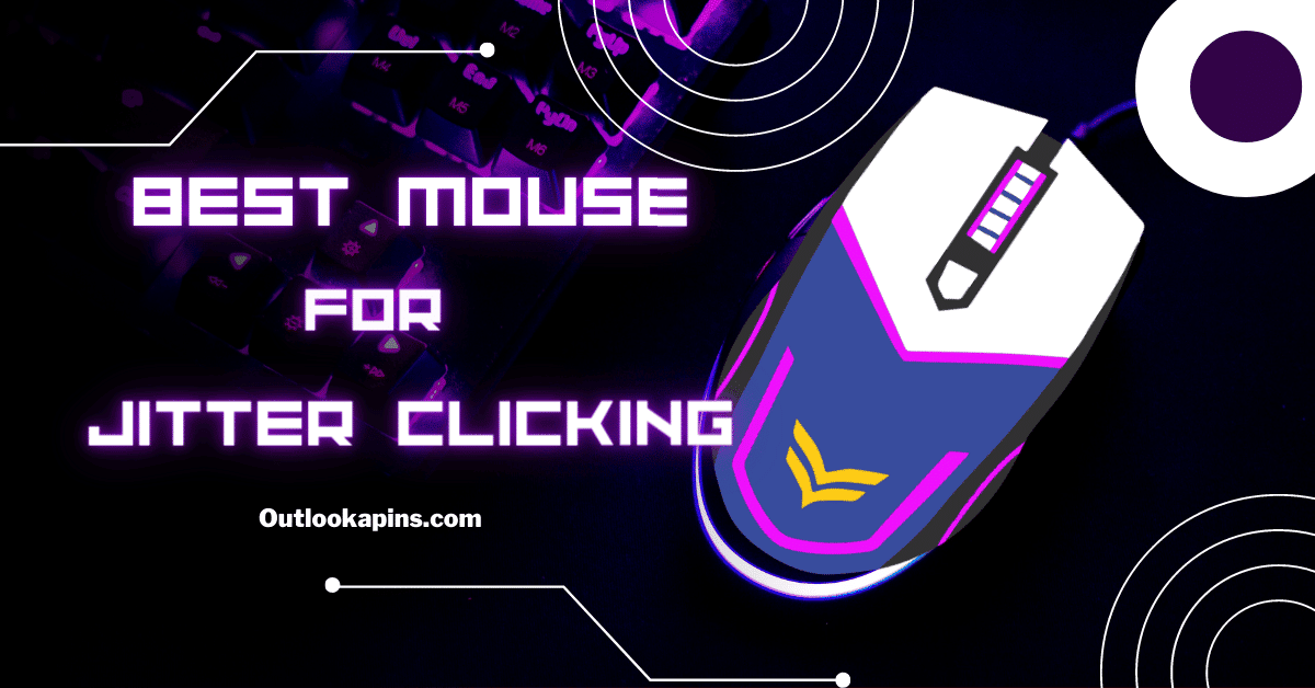 Best Mouse for Jitter Clicking
