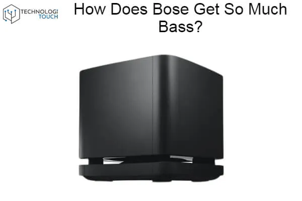 How Does Bose Get So Much Bass