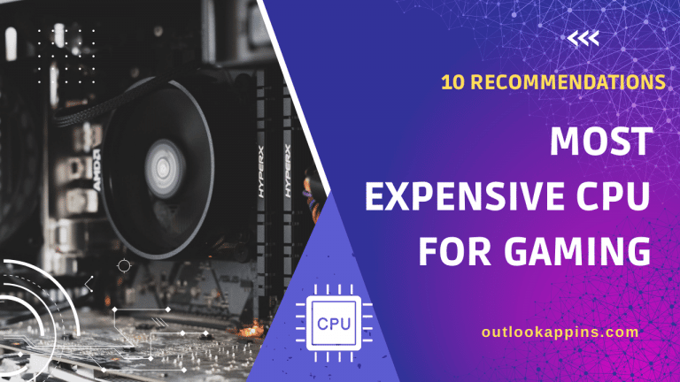 Most Expensive CPU for Gaming