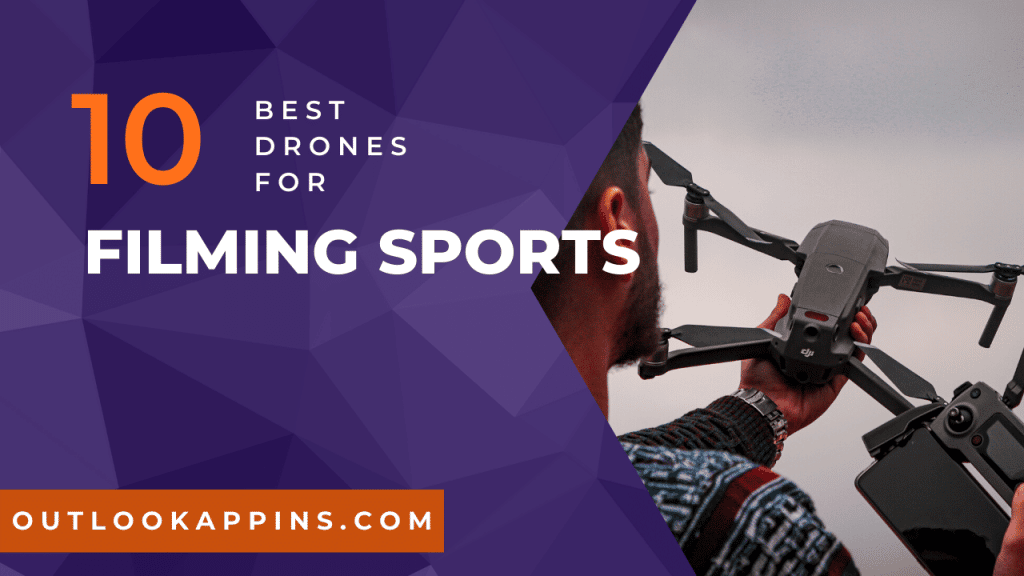 Best Drones for Filming Sports