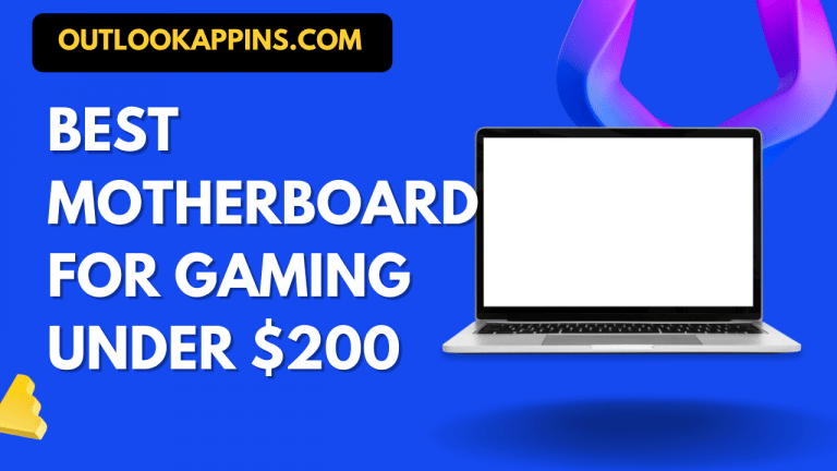 Best Motherboard for Gaming Under $200