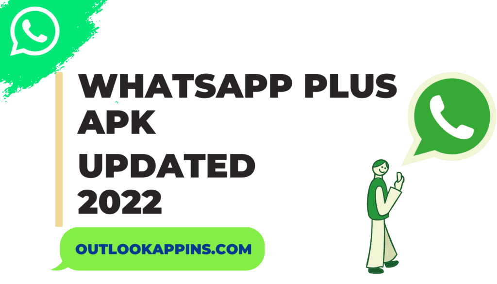 WhatsApp Plus APK Updated 2022