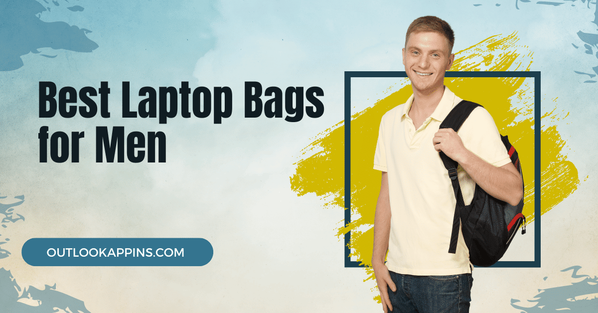 Best Laptop Bags for Men