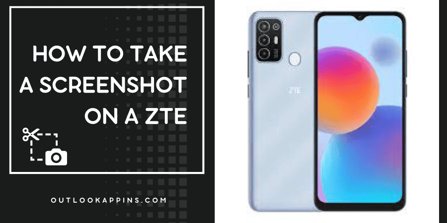 How to Take a Screenshot on a ZTE