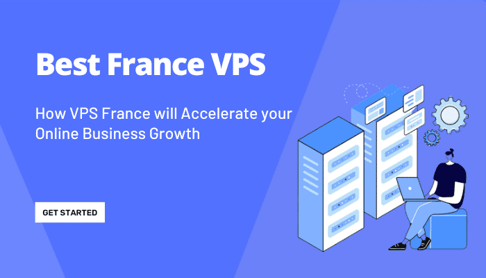 How VPS France will Accelerate your Online Business Growth